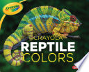 Crayola Reptile Colors cover