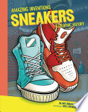 Sneakers: A Graphic History cover