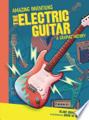 The Electric Guitar: A Graphic History cover