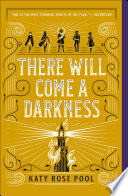 There Will Come a Darkness cover