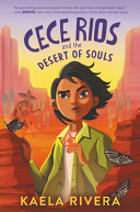 CeCe Rios and the Desert of Souls cover