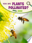 How Are Plants Pollinated? cover