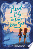 Hazel Bly and the Deep Blue Sea cover