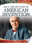 Fact and Fiction of American Invention cover