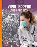 Viral Spread: Then and Now cover