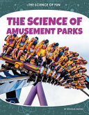 The Science of Amusement Parks cover