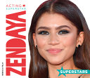 Zendaya: Acting Superstar cover
