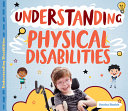 Understanding Physical Disabilities cover