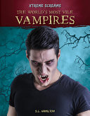 World’s Most Vile Vampires cover
