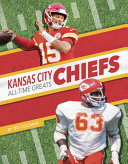 Kansas City Chiefs All-Time Greats cover
