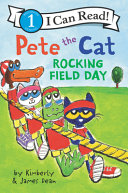 Pete the Cat: Rocking Field Day cover