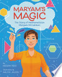 Maryam's Magic: The Story of Mathematician Maryam Mirzakhani cover