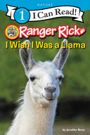 Ranger Rick: I Wish I Was a Llama cover