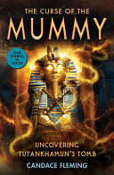 The Curse of the Mummy: Uncovering Tutankhamun’s Tomb cover