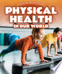Physical Health in Our World cover