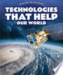 Technologies That Help Our World cover
