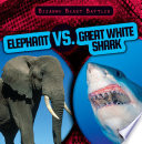 Elephant vs. Great White Shark cover