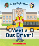 Meet a Bus Driver! cover