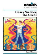 Casey Webber, the Great cover