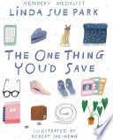 The One Thing You'd Save cover