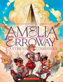 Amelia Erroway: Castaway Commander cover