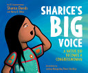 Sharice's Big Voice: A Native Kid Becomes a Congresswoman cover