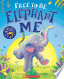 Free to Be Elephant Me cover
