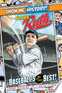 Babe Ruth: Baseball's All-Time Best! cover