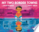 My Two Border Towns cover