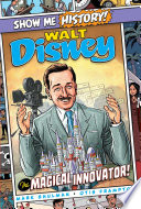 Walt Disney: The Magical Innovator! cover
