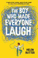 The Boy Who Made Everyone Laugh cover