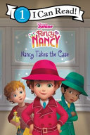Fancy Nancy: Nancy Takes the Case cover