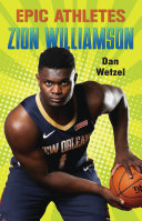 Epic Athletes: Zion Williamson cover