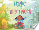 Home is in Between cover