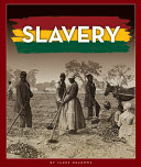 Slavery (The Black American Journey) cover
