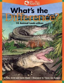 What's the Difference? 10 Animal Look-Alikes cover