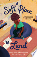 A Soft Place to Land cover