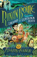 Ronan Boyle and the Swamp of Certain Death cover