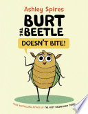 Burt the Beetle Doesn't Bite! cover