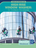 High-Rise Window Washer: 12 Things to Know cover