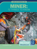 Miner: 12 Things to Know cover