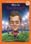 Who Is Tom Brady? cover