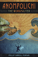 Anompolichi: The Wordmaster cover