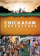 Chickasaw Adventures: The Complete Collection cover
