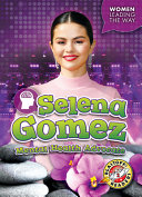 Selena Gomez: Mental Health Advocate cover
