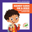 Henry Goes on a Hike: A Skip Counting Adventure cover
