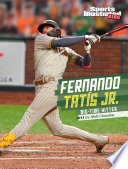 Fernando Tatis Jr.: Big-Time Hitter cover