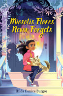 Miosotis Flores Never Forgets cover