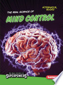 The Real Science of Mind Control cover