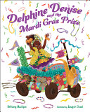 Delphine Denise and the Mardi Gras Prize cover